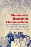 Russia's Sputnik Generation cover