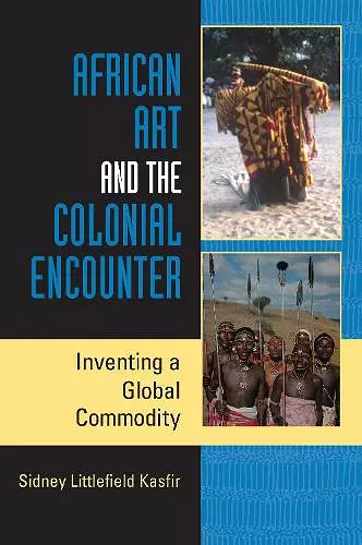 African Art and the Colonial Encounter cover