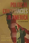 Political Conspiracies in America cover