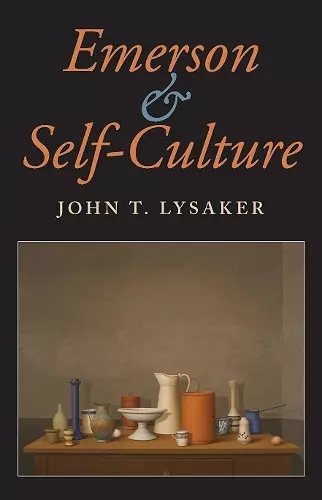 Emerson and Self-Culture cover