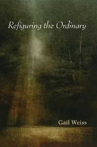 Refiguring the Ordinary cover