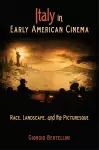 Italy in Early American Cinema cover