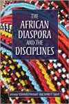 The African Diaspora and the Disciplines cover