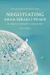 Negotiating Arab-Israeli Peace, Second Edition cover