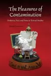 The Pleasures of Contamination cover