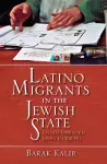 Latino Migrants in the Jewish State cover