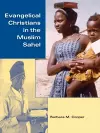 Evangelical Christians in the Muslim Sahel cover