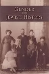 Gender and Jewish History cover