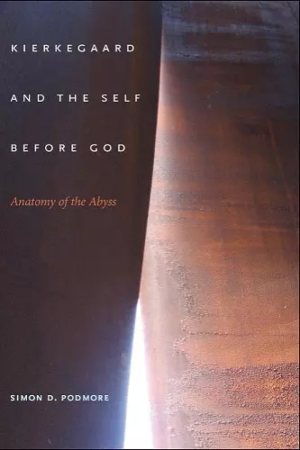 Kierkegaard and the Self before God cover