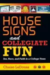 House Signs and Collegiate Fun cover