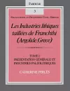 Les Industries lithiques taillées de Franchthi (Argolide, Grèce), Volume 1 cover