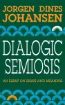 Dialogic Semiosis cover