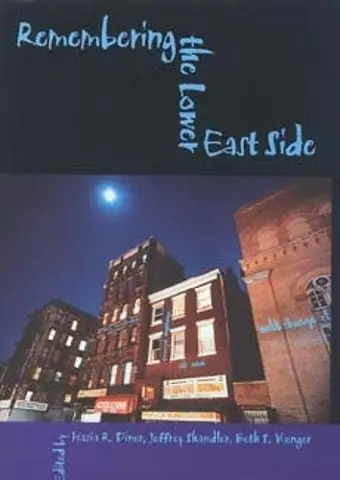 Remembering the Lower East Side cover