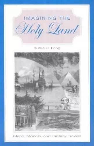 Imagining the Holy Land cover