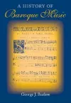 A History of Baroque Music cover