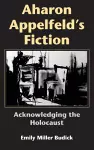 Aharon Appelfeld's Fiction cover