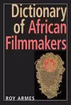 Dictionary of African Filmmakers cover