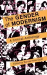 The Gender of Modernism cover