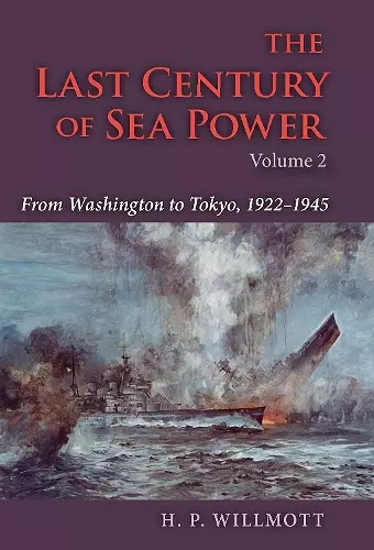 The Last Century of Sea Power, Volume 2 cover