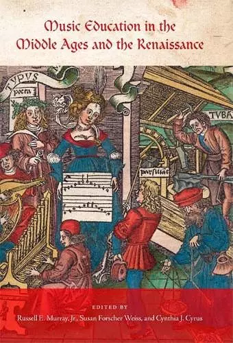 Music Education in the Middle Ages and the Renaissance cover