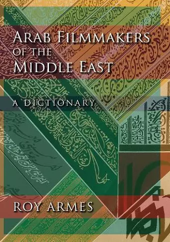 Arab Filmmakers of the Middle East cover