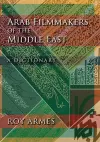 Arab Filmmakers of the Middle East cover