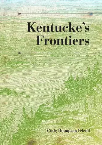 Kentucke's Frontiers cover