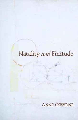 Natality and Finitude cover