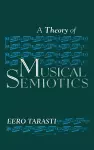 A Theory of Musical Semiotics cover