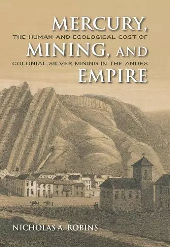 Mercury, Mining, and Empire cover