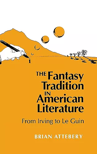 The Fantasy Tradition in American Literature cover