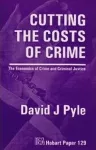 Cutting the Costs of Crime cover