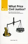 What Price Civil Justice? cover