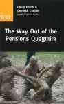 The Way Out of the Pensions Quagmire cover