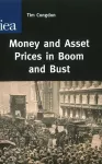 Money and Asset Prices in Boom and Bust cover