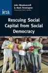 Rescuing Social Capital from Social Democracy cover