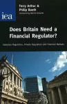Does Britain Need a Financial Regulator? cover
