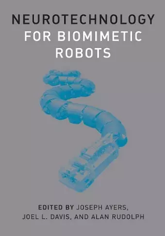 Neurotechnology for Biomimetic Robots cover