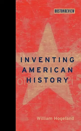 Inventing American History cover