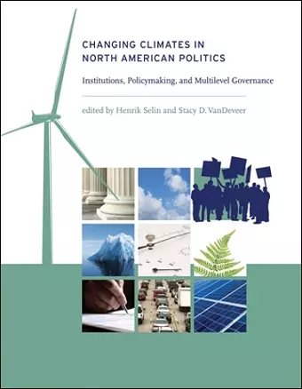 Changing Climates in North American Politics cover