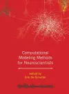 Computational Modeling Methods for Neuroscientists cover