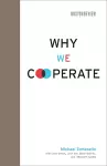 Why We Cooperate cover