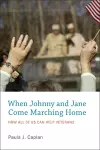 When Johnny and Jane Come Marching Home cover