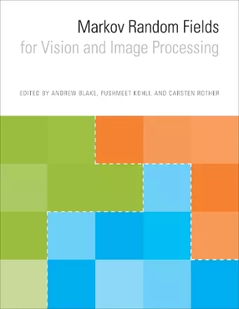 Markov Random Fields for Vision and Image Processing cover