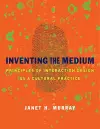 Inventing the Medium cover