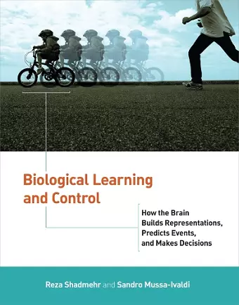 Biological Learning and Control cover