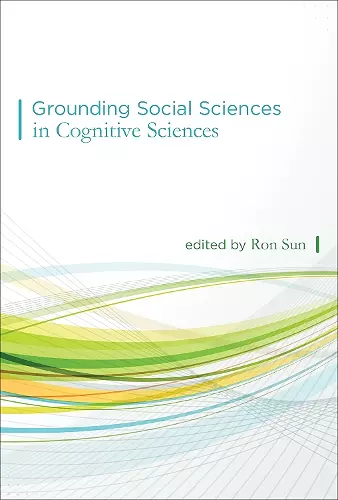 Grounding Social Sciences in Cognitive Sciences cover