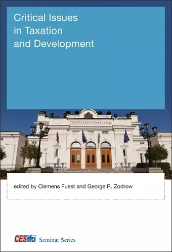 Critical Issues in Taxation and Development cover