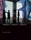 Aesthetics of Interaction in Digital Art cover