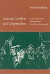 Scarcity, Conflicts, and Cooperation cover